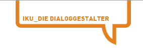 IKU_DIE DIALOGGESTALTER